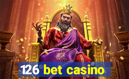 126 bet casino