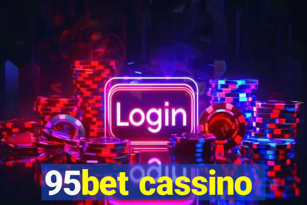 95bet cassino