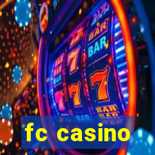 fc casino