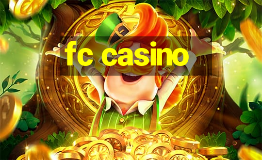 fc casino