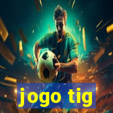 jogo tig