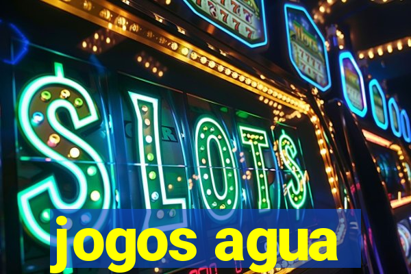 jogos agua