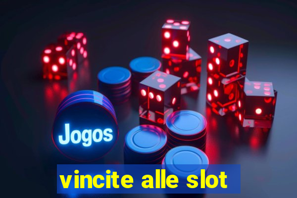 vincite alle slot