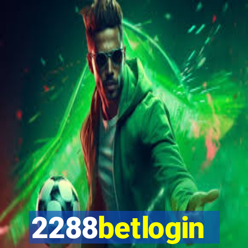 2288betlogin