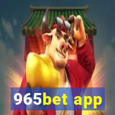 965bet app