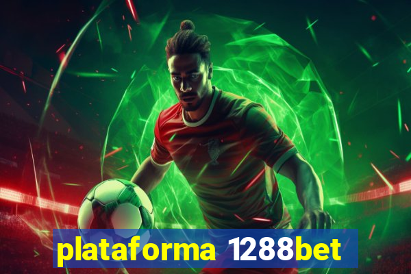 plataforma 1288bet