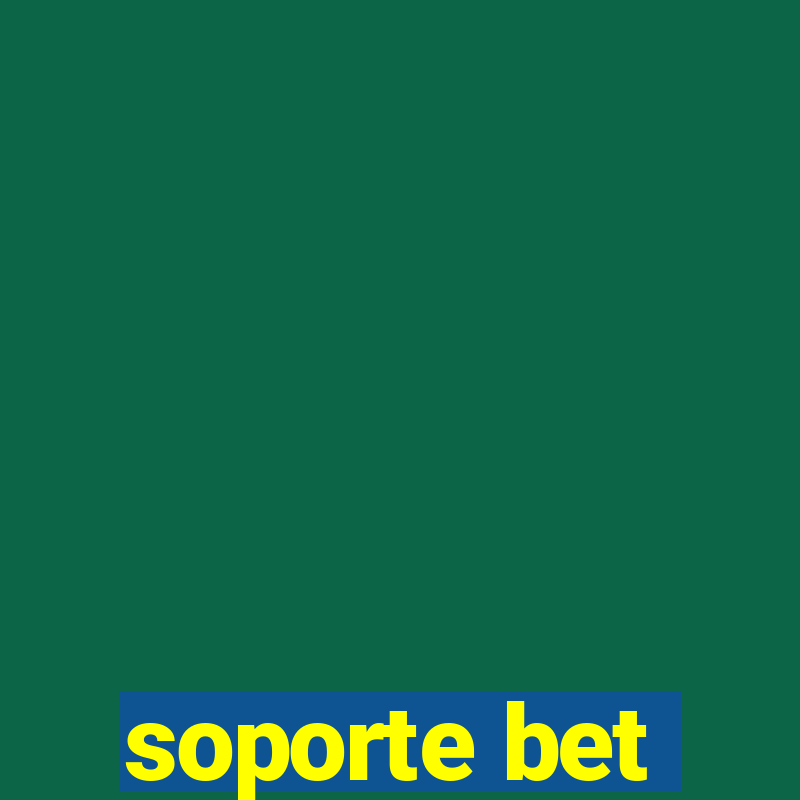 soporte bet