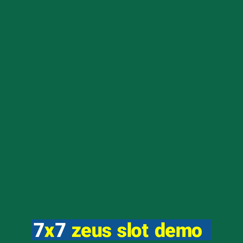 7x7 zeus slot demo