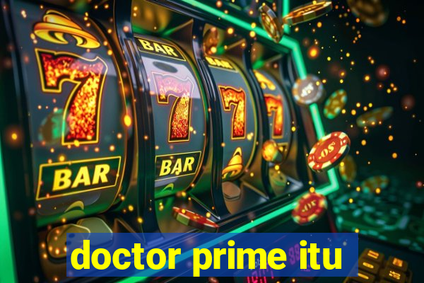 doctor prime itu