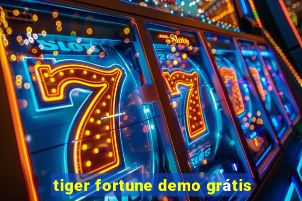 tiger fortune demo grátis