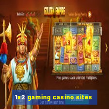 1x2 gaming casino sites