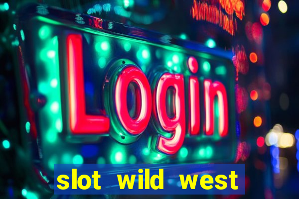 slot wild west gold pragmatic