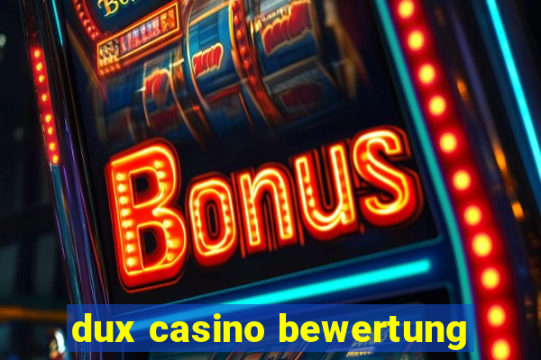 dux casino bewertung