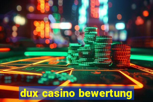 dux casino bewertung