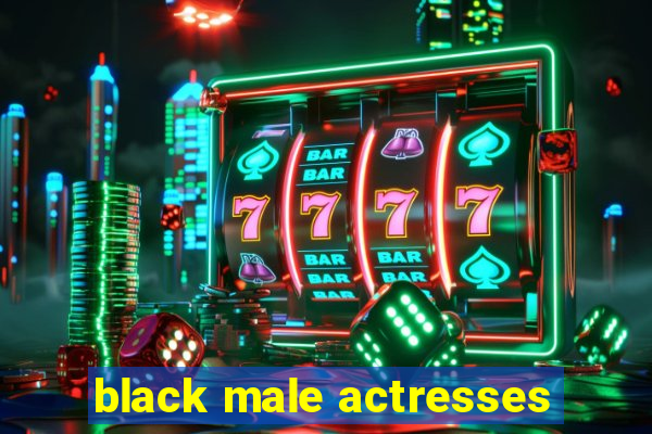 black male actresses