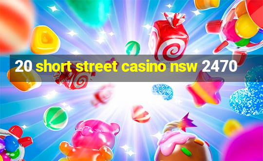 20 short street casino nsw 2470