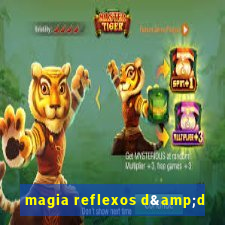 magia reflexos d&d