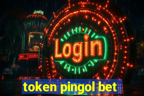 token pingol bet