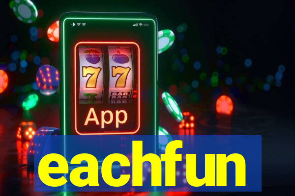 eachfun entertainment limited