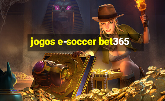 jogos e-soccer bet365