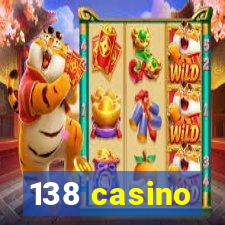 138 casino