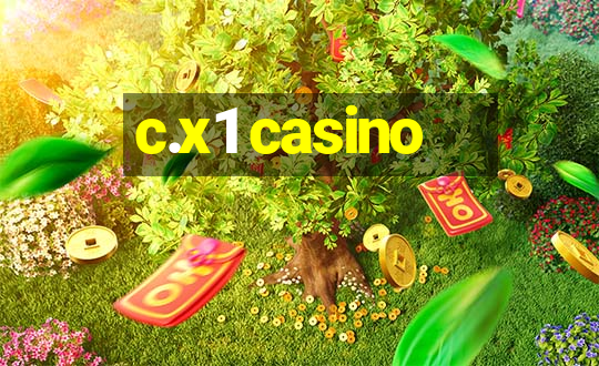 c.x1 casino