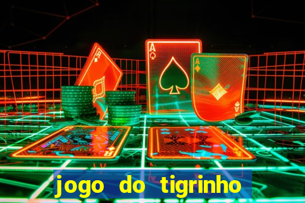 jogo do tigrinho fortune 777