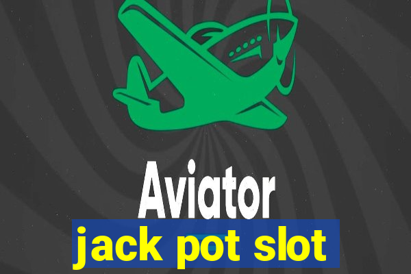 jack pot slot