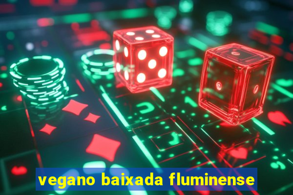 vegano baixada fluminense