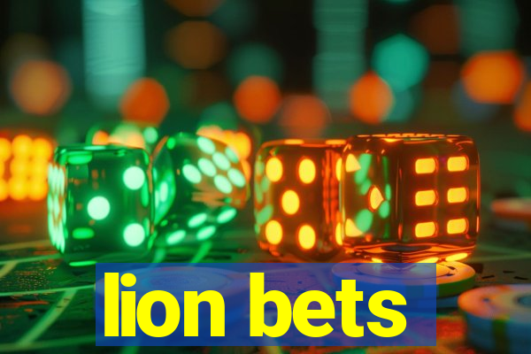 lion bets