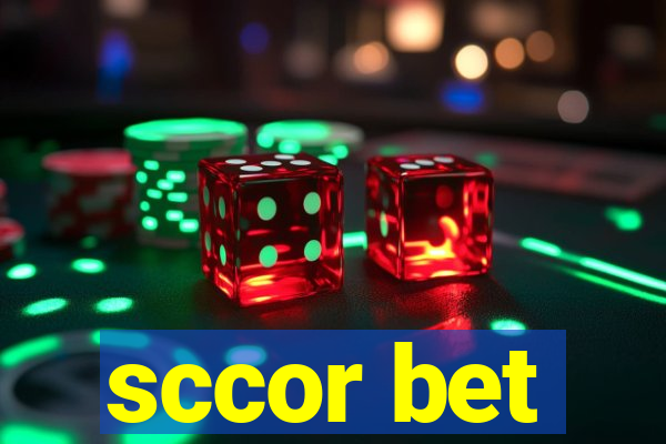 sccor bet