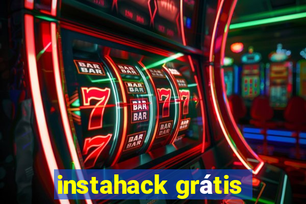 instahack grátis