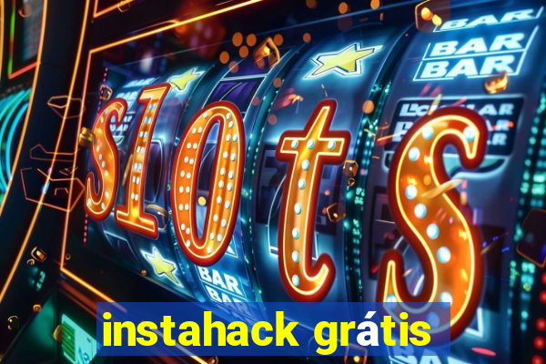 instahack grátis