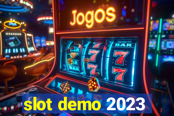 slot demo 2023