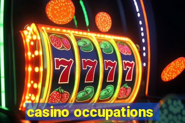 casino occupations