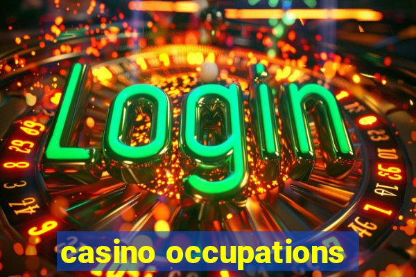 casino occupations