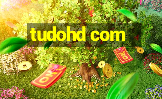 tudohd com