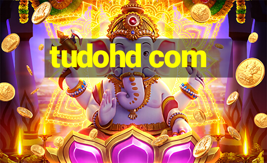 tudohd com