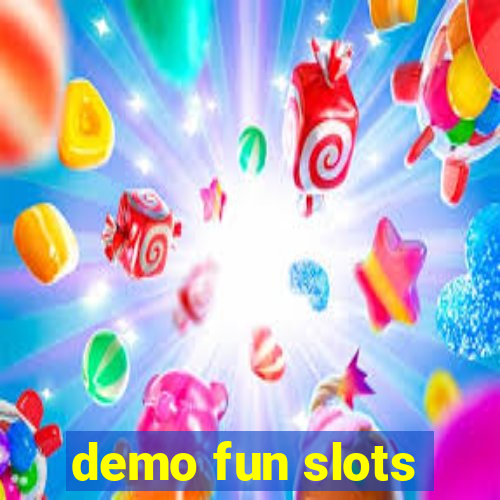 demo fun slots