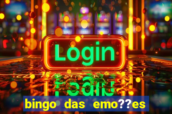 bingo das emo??es com palavras