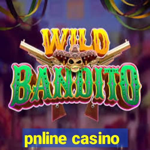 pnline casino