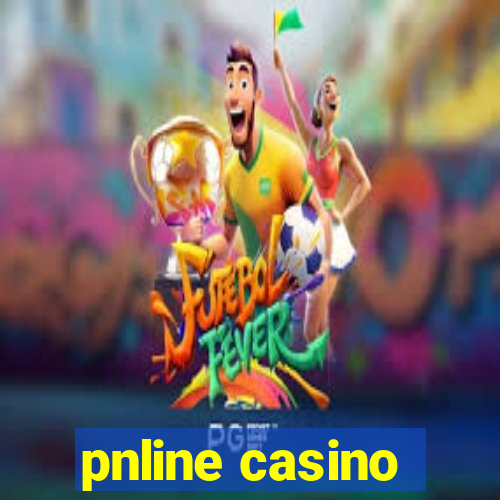 pnline casino