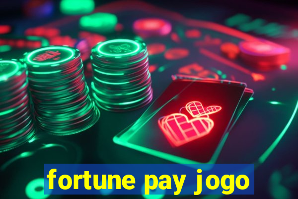 fortune pay jogo