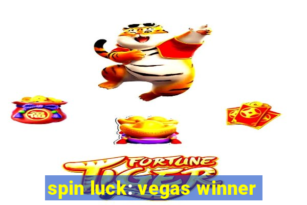 spin luck: vegas winner