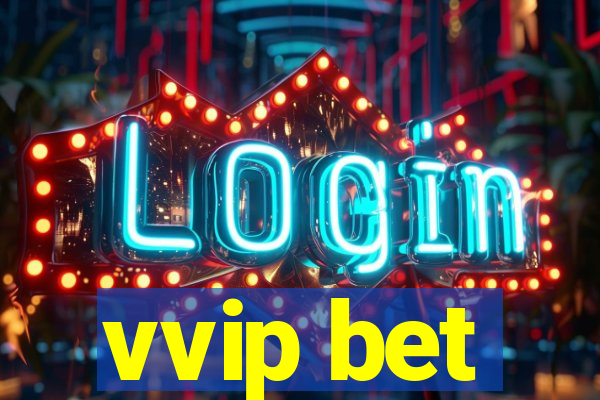 vvip bet