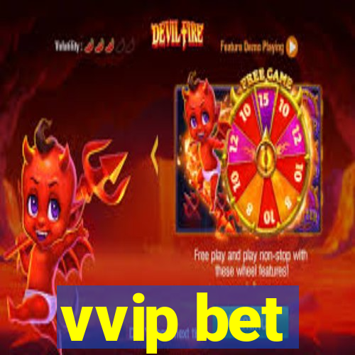 vvip bet