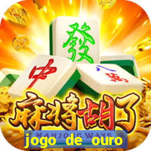 jogo de ouro tabela visitante