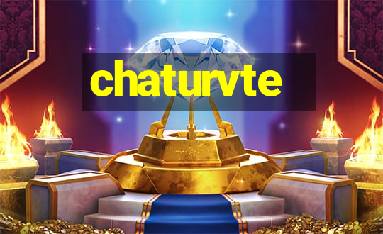 chaturvte