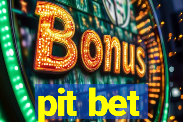 pit bet