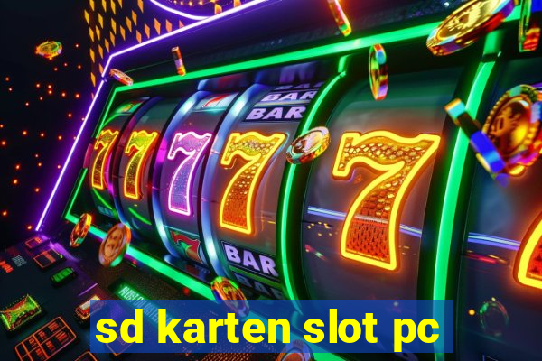 sd karten slot pc